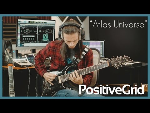 Srod Almenara -  Atlas Universe [Original] - Positive Grid BIAS FX & Delay