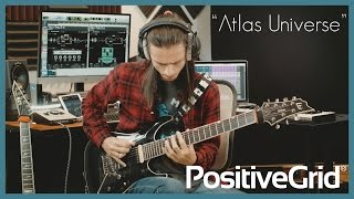 Srod Almenara -  Atlas Universe [Original] - Positive Grid BIAS FX & Delay
