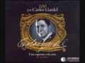 CARLOS GARDEL - TIEMPOS VIEJOS 