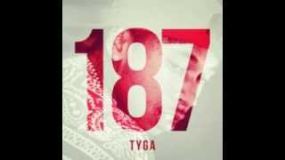 Tyga - Fuckin' Crack (187)