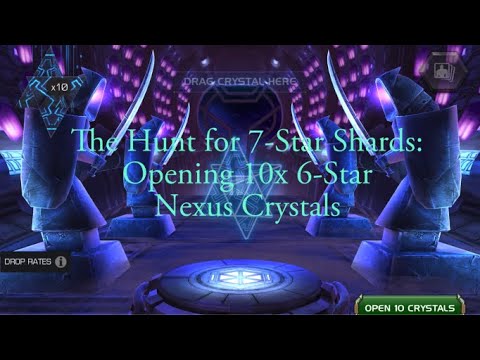The Hunt for 7 Star Shards: Opening 10x 6-Star Nexus Crystals