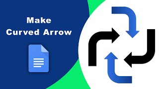 How to make a curved arrow in google docs