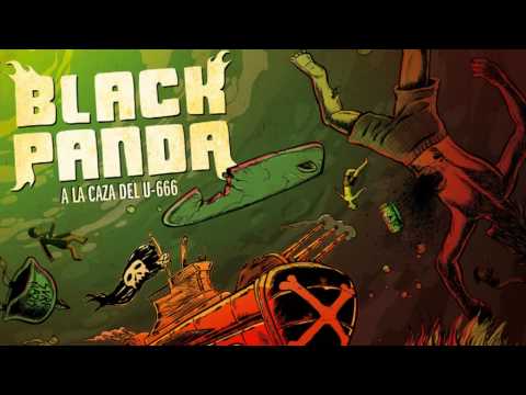 Black Panda - A la Caza del U​-​666 (Full LP)