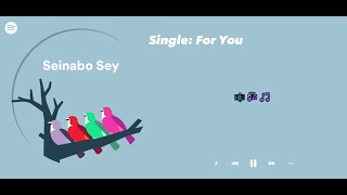 For You - Seinabo Sey (Lyrics)