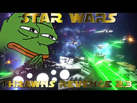 Star Wars:  Empire At War, THRAWNS REVENGE 2.3 "PREVIEW" (MOD REVIEW)