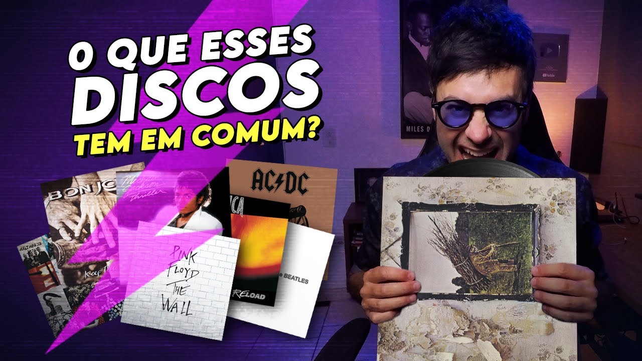 8 DISCOS LENDÁRIOS [Qual a ligação entre eles?]