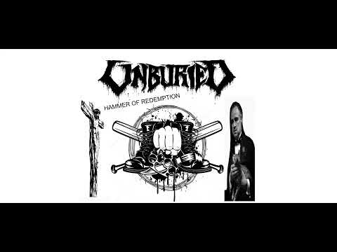 UNBURIED - HAMMER OF REDEMPTION