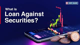 Know How to Apply for Loan Against Securities | HDFC Bank