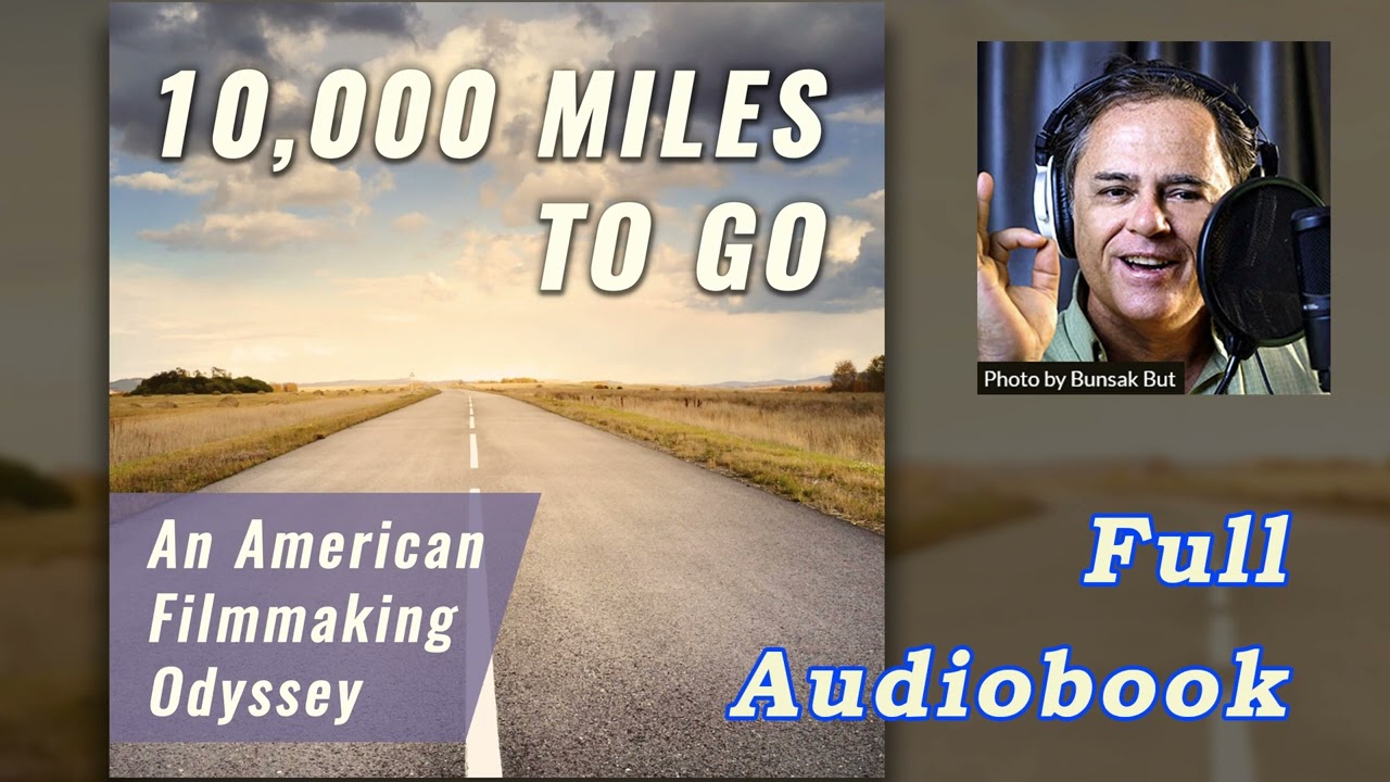 Miniature de la vidéo Filmmaking Audiobook: '10000 Miles to Go: An American Filmmaking Odyssey" (The Making of 'BookWars') du film BookWars