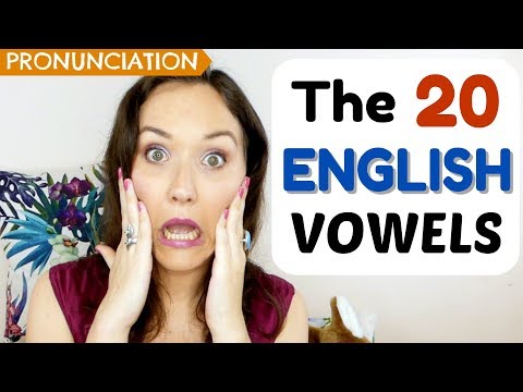 HOW TO PRONOUNCE the 20 Vowel Sounds of British English