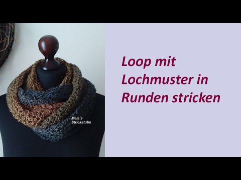 Ragmela 25 - Loop mit Lochmuster, in Runden stricken