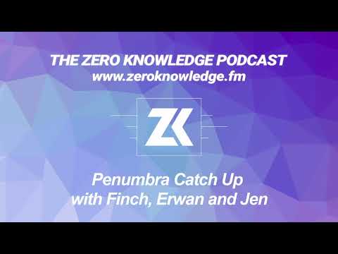 Episode 289 - Penumbra Catch Up with Finch, Erwan and Jen