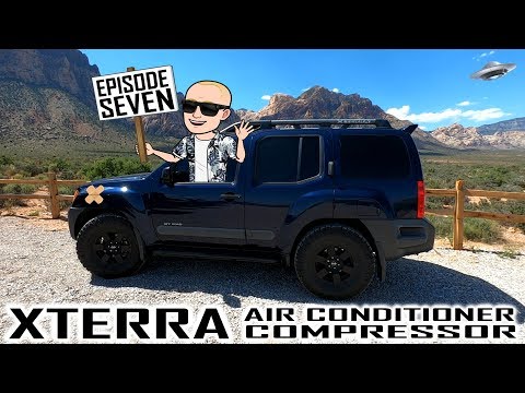 Nissan XTerra - Episode 7: New A/C Compressor