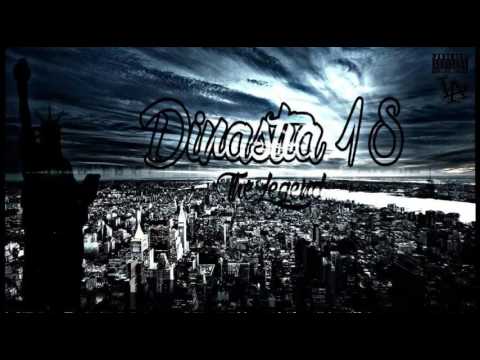DinaStia18-MiD,Lil Endi,Ek-47,TnT,SuperStorm-Dynasty in comeback (D.18 REC)