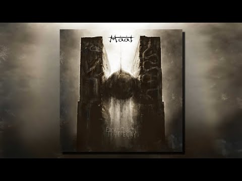 MAAT - From Origin To Decay (Full Album)