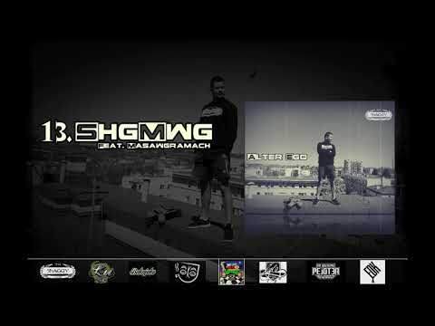13. SHAGGY SHG - SHGMWG feat. masawgramach (ALTER EGO)