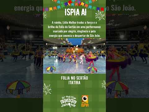 Rainha | Folia do Sertão - Itatira | 26º Festejo Ceará Junino