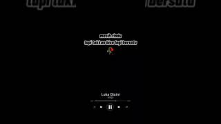 Download lagu UNGU - LUKA DISINI - wa story mp3 Download lagu UNGU - LUKA DISINI - wa story mp3