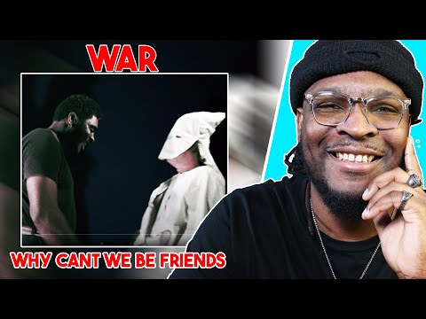 This Ended Racism! WAR - Why Can't We Be Friends? REACTION/REVIEW