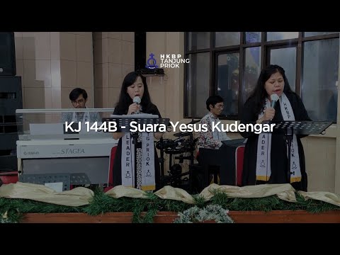KJ 144B - Suara Yesus Kudengar | Nyanyian Ibadah Akhir Tahun Online