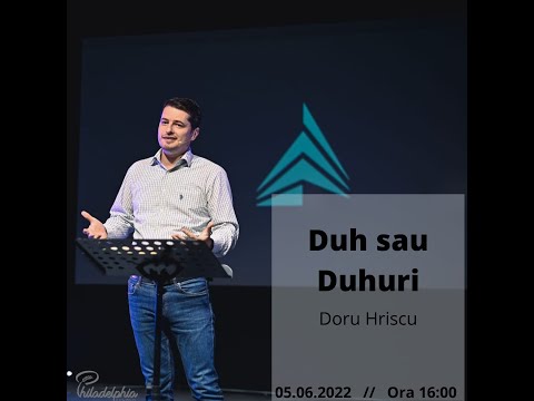 Duh sau Duhuri-Doru Hriscu