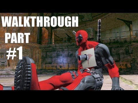 Deadpool Gameplay Walkthrough - Part 1