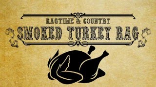 Cover art for Smoked Turkey Rag