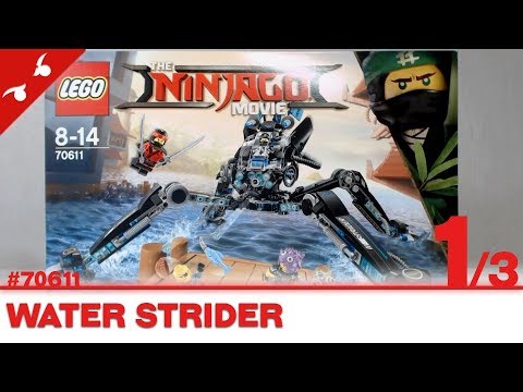 [CONSTRUCTION] The LEGO Ninjago Movie : Water Strider (1/3) [FR]