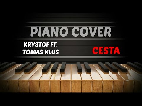 Kryštof - Cesta ft. Tomáš Klus - Piano Cover