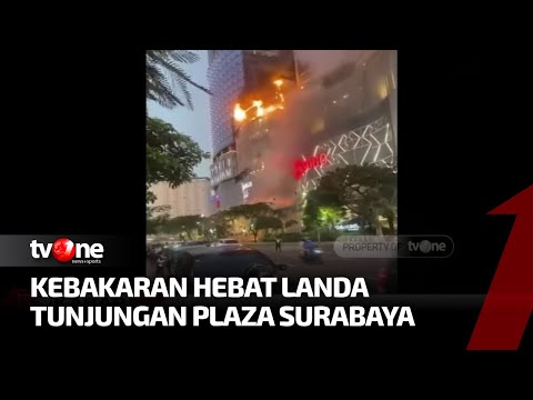 Mal Tunjungan Plaza Surabaya Terbakar Hebat | Kabar Petang tvOne