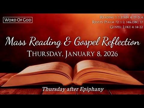 Today's Catholic Mass Readings and Gospel Reflection - Thursday, January 08, 2026