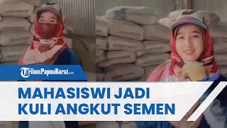 Viral Kisah Mahasiswi Jadi Kuli Angkut Semen, Dirinya Terlihat Tak Malu dan Tak Canggung