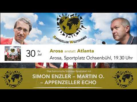 Appenzeller Welttournee 2021 - Arosa anstatt Atlanta