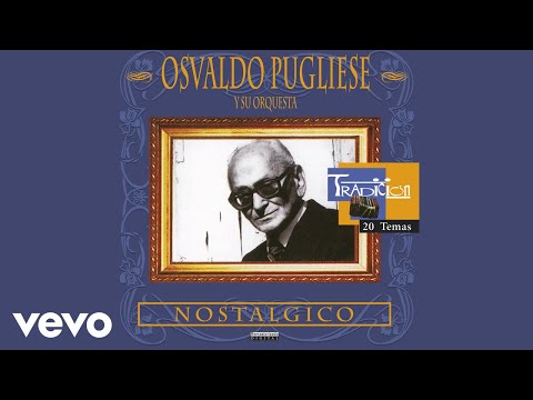 Osvaldo Pugliese - El Marne (Audio)