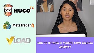 How To Withdraw Profits From Trading Account (VLOAD)