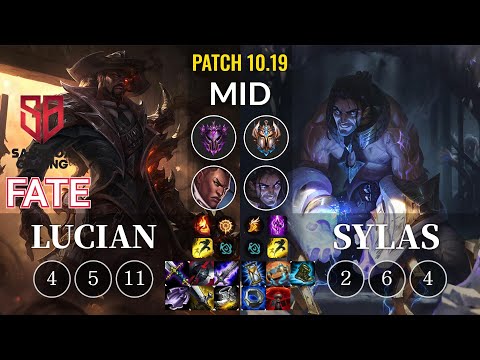 SB FATE Lucian vs Sylas Mid - KR Patch 10.19