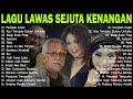 50 Lagu Kasmaran Paling Populer Tembang Kenangan Terbaik Lagu Lawas Nostalgia Indonesia
