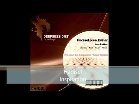 DSR305 Hadisel - Inspiration • Deepsessions Recordings