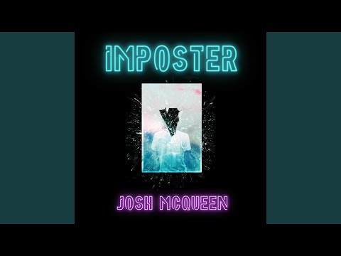 Imposter - Josh McQueen