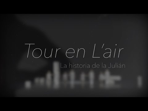 Trailer Tour En L' Air La Historia de La Julián