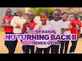 NO TURNING BACK II | GAISE BABA FT LAWRENCE OYOR | OFFICIAL DANCE VIDEO | @LawrenceOyor