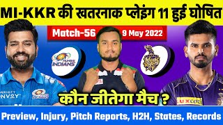 IPL 2022, Match 56 : MI vs KKR Playing 11, Preview & Analysis, Playoffs, Win Prediction, Pitch, H2H