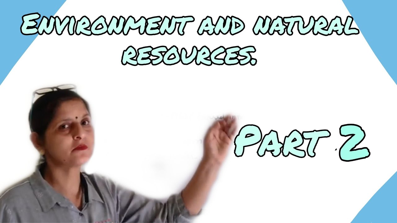 Environment And Natural Resources|Class 12|Political Science|Part2|The Protection the Global Commons