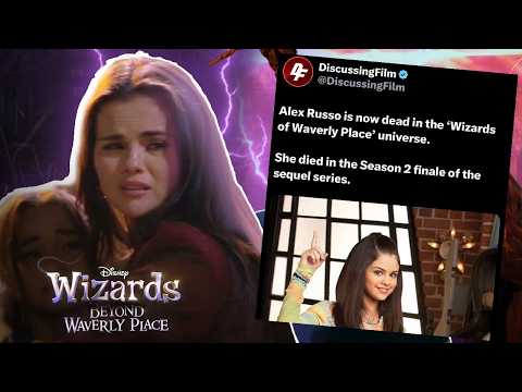 The Wizards Revival just Killed Alex Russo... (and ended?)