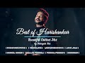 Malayali Mix Best Of Harishankar Songs Beautiful Chillstep Mix