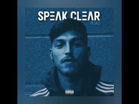 HEKO RAPSOLO - SPEAK CLEAR