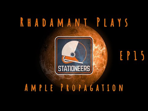 Stationeers Venus - Ample Propagation // EP15