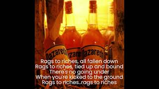 Nazareth - Rags To Riches (lyrics)
