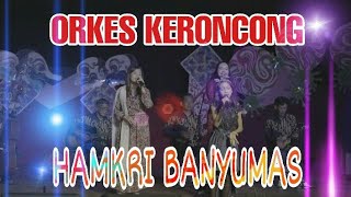 Download lagu PARADE LAGU KERONCONG KLASIK || Orkes Keroncong Hamkri Banyumas || Panggung Kahanan Banyumas 2020 mp3