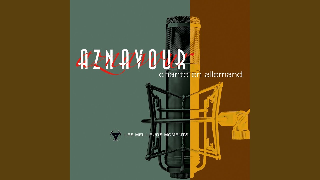 Charles Aznavour - Geliebte